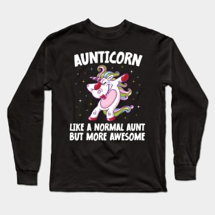 Aunticorn Like A Normal Aunt But More Awesome Dabbing Unicorn Long Sleeve T-Shirt